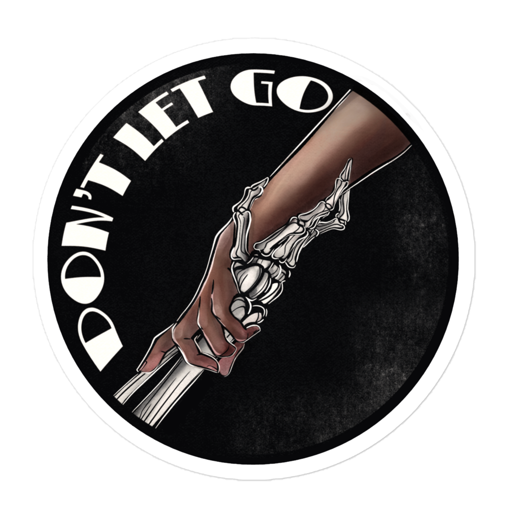 Don’t Let Go (2/3)