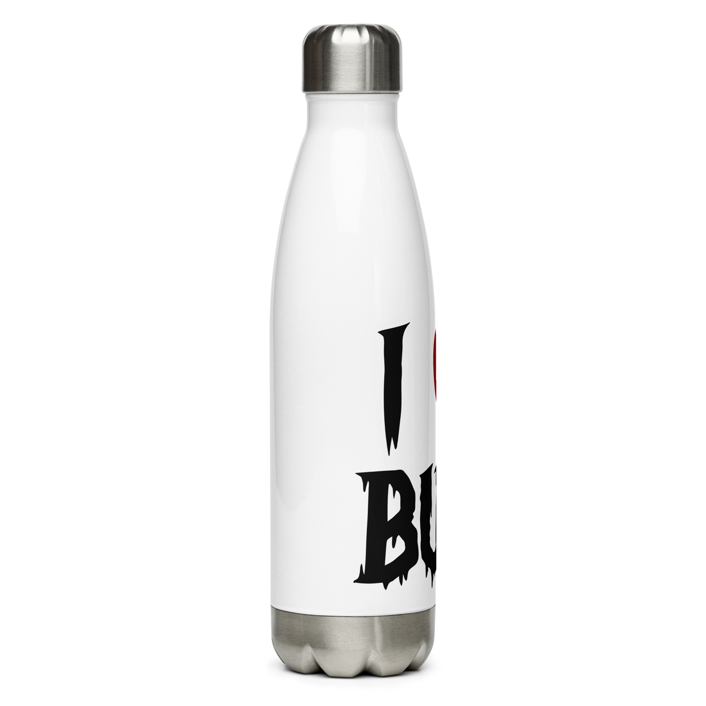 You Like Butt Stainless Steel Water Bottle